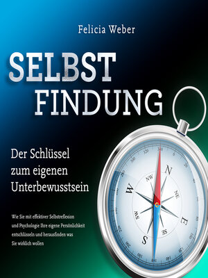 cover image of SELBSTFINDUNG--Der Schlüssel zum eigenen Unterbewusstsein